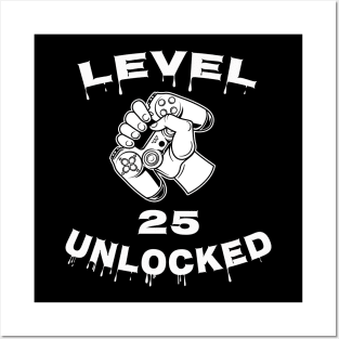 Level 25 Unlocked - Funny Mens 25th Birthday Gamer Posters and Art